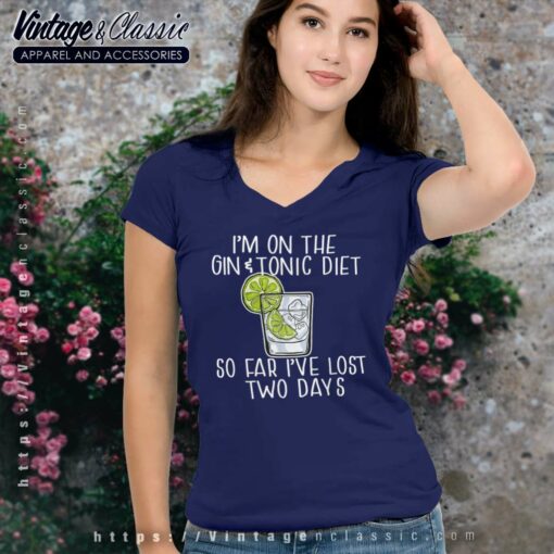 Im On The Gin And Tonic Diet Meme Shirt