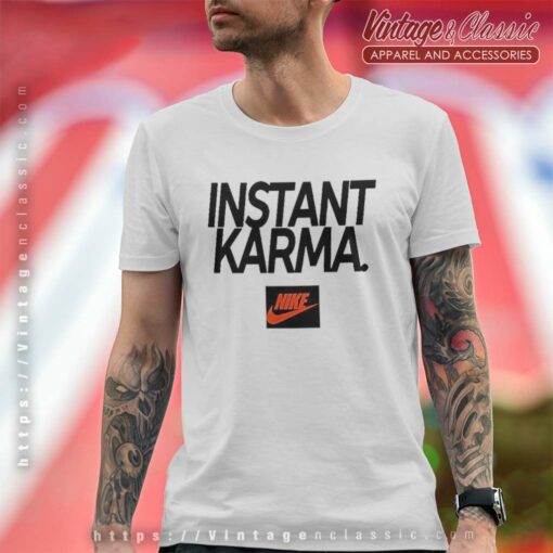 Instant Karma Nike Shirt, Frank Ocean Shirt