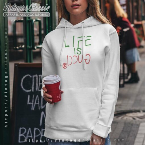 Life Is Gucci Shirt, Gucci Shirt