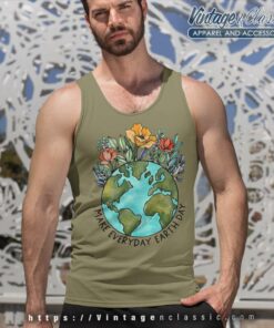 Make Everyday Earth Day Shirt Floral Earth Tank Top Racerback