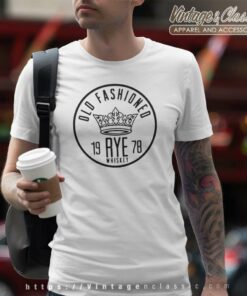 Old Fashioned Rye Whiskey Crown Shirt