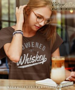 Powered By Whiskey Women TShirt