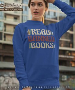 Read Banned Books Shirt Book Lover Tee Sweatshirt