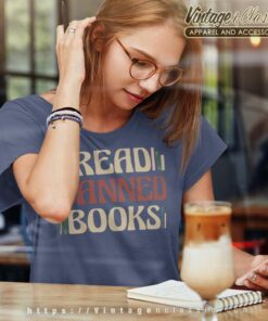Read Banned Books Shirt Book Lover Tee Women TShirt