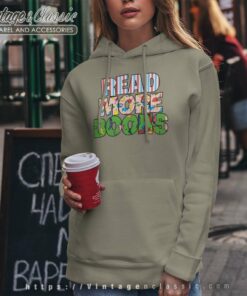 Read More Books Shirt I Love To Read Apparel Hoodie