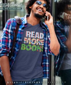 Read More Books Shirt I Love To Read Apparel V Neck TShirt