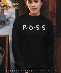Ross Friends Tv Show Shirt