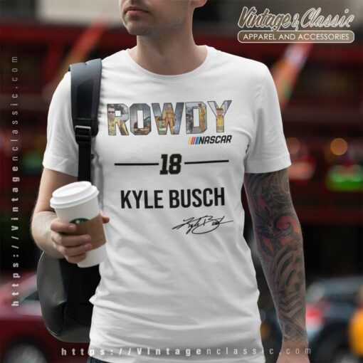 Rowdy Nascar 18 Kyle Busch Shirt