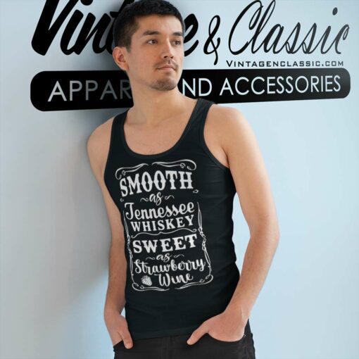 Smooth As Tennessee Whiskey Shirt