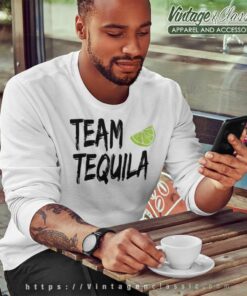 Team Tequila With Green Lime Sweatshirt