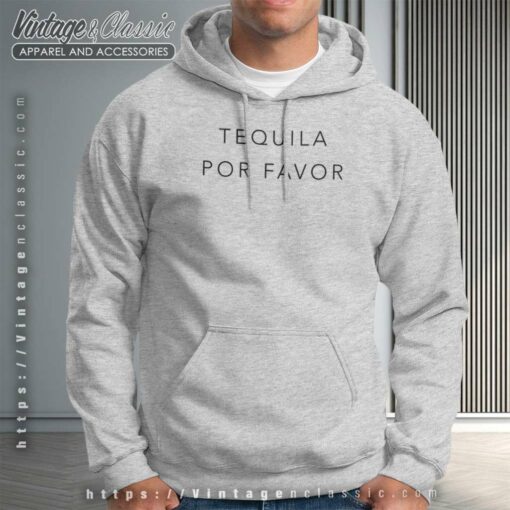Tequila Por Favor Shirt