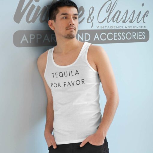 Tequila Por Favor Shirt
