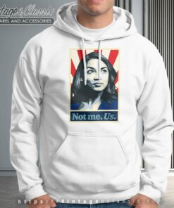 Aoc See Through Shirt Not Me Us Hoodie