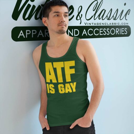 Atf Is Gay Shirt, Law Enforcement Agency Atf Tshirt