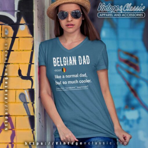 Belgian Dad Definition Shirt, Funny Belgium Daddy Flag Tshirt