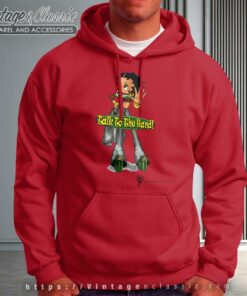 Betty Boop Talk To The Hand Betty Boop Talk To The Hand Hoodie
