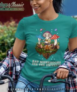 Eat Mushrooms See The Universe Camping Funny Women TShirt