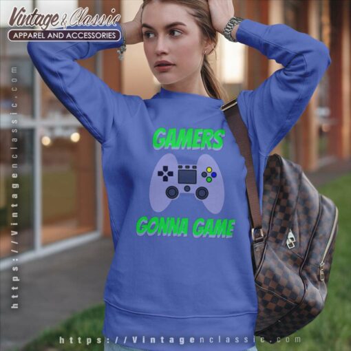 Gamers Gonna Game Shirt, Video Game Controller Tshirt