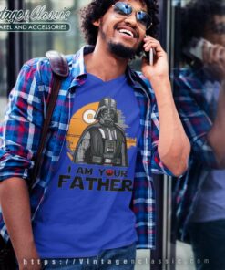 I Am Your Father Shirt Darth Vader Star War Family V Neck TShirt