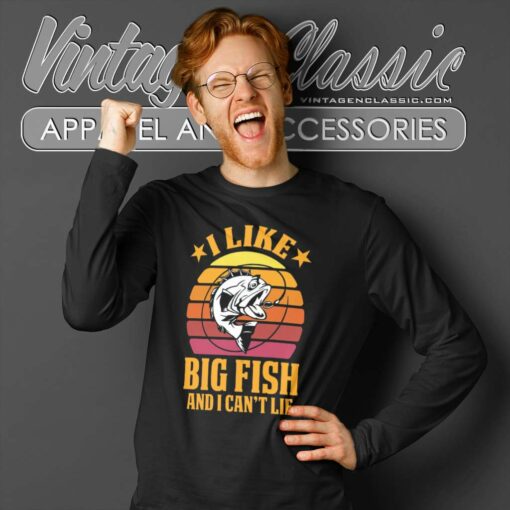 I Like Big Fish And I Cant Lie Funny Fishing Shirt