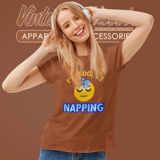 Im Good At Nap King Shirt, Im Good At Napping Tshirt