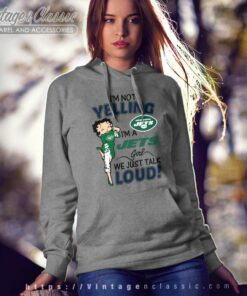 Im Not Yelling New York Jets Im A Jets Girl Shirt - High-Quality