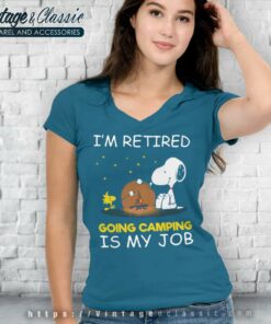 Im Retired Going Camping Is My Job Snoopy Funny Retirement Camper V Neck TShirt