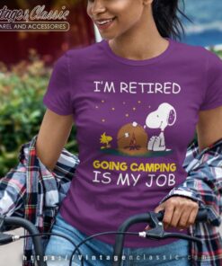Im Retired Going Camping Is My Job Snoopy Funny Retirement Camper Women TShirt