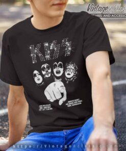 Kiss We Want You T Shirt