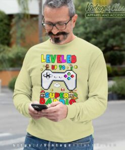 Leveled Up To Superdaddio Fathers Day Sweatshirt