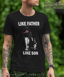 Like Father Like Son Atlanta Braves T Shirt