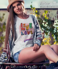 Live Love Laugh Lesbian T Shirt