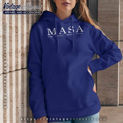 Make America Straight Again MASA Shirt