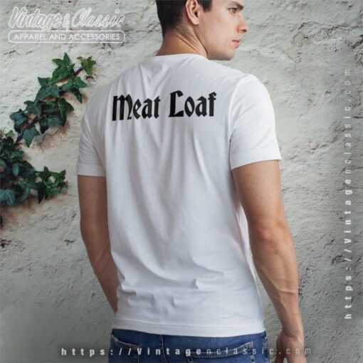 Song Bat Out Of Hell II Back Into Hell Meat Loaf Shirt