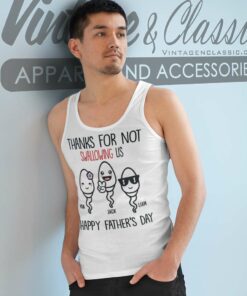 Personalized Thanks For Not Swallowing Us Gift For Dad Tank Top Racerback