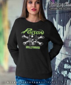 Poison Hollywood Sweatshirt