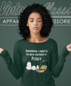 Snoopy Sometimes I Need To Be Alone And Listen To Prince Long Sleeve Tee
