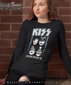 Song I Was Made For Lovin You Kiss Longsleeves