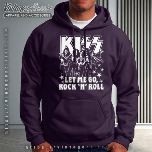 Song Let Me Go Rock n Roll Kiss Shirt