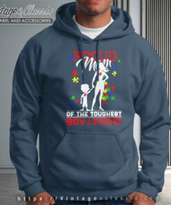 Strongest Boy I Know Shirt For Proud Autism Mom Hoodie