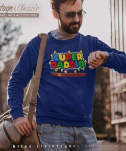 Super Daddio Fathers Day Gift Sweatshirt 1