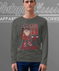 Taz You Want Some Chicago Bull Long Sleeve Tee