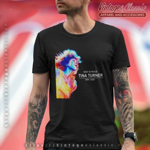 Tina Turner Rest In Peace 2023 Shirt