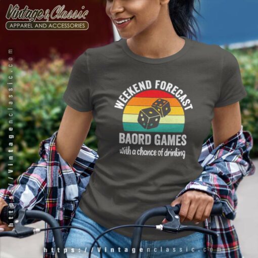 Weekend Forecast Board Games With A Chance Of Drinking Shirt