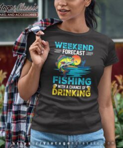 Weekend Forecast Fishing And Beer Women TShirt