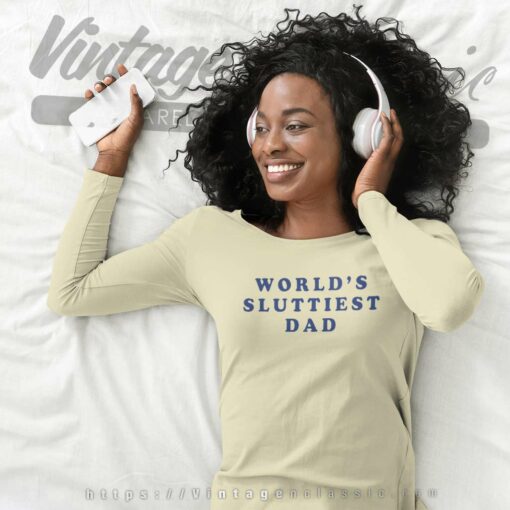Worlds Sluttiest Dad Shirt, Robert De Niro Tshirt