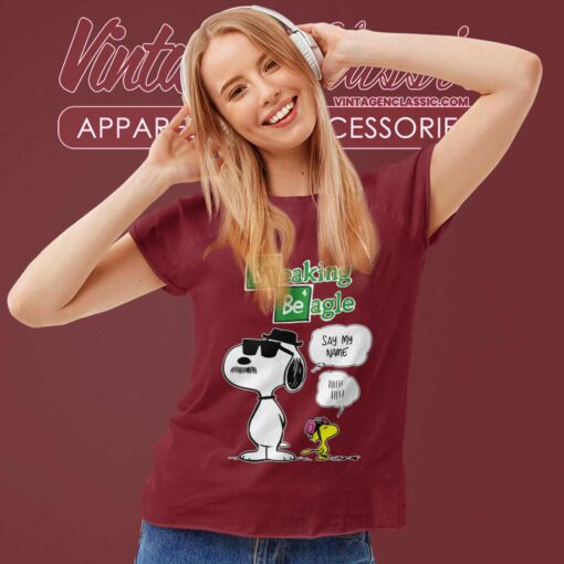Snoopy Woodstock Breaking Beagle Say My Name Shirt