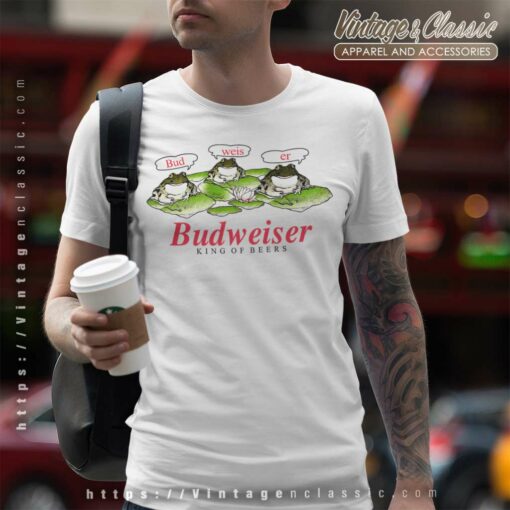 Budweiser King Of Beers Frogs Shirt