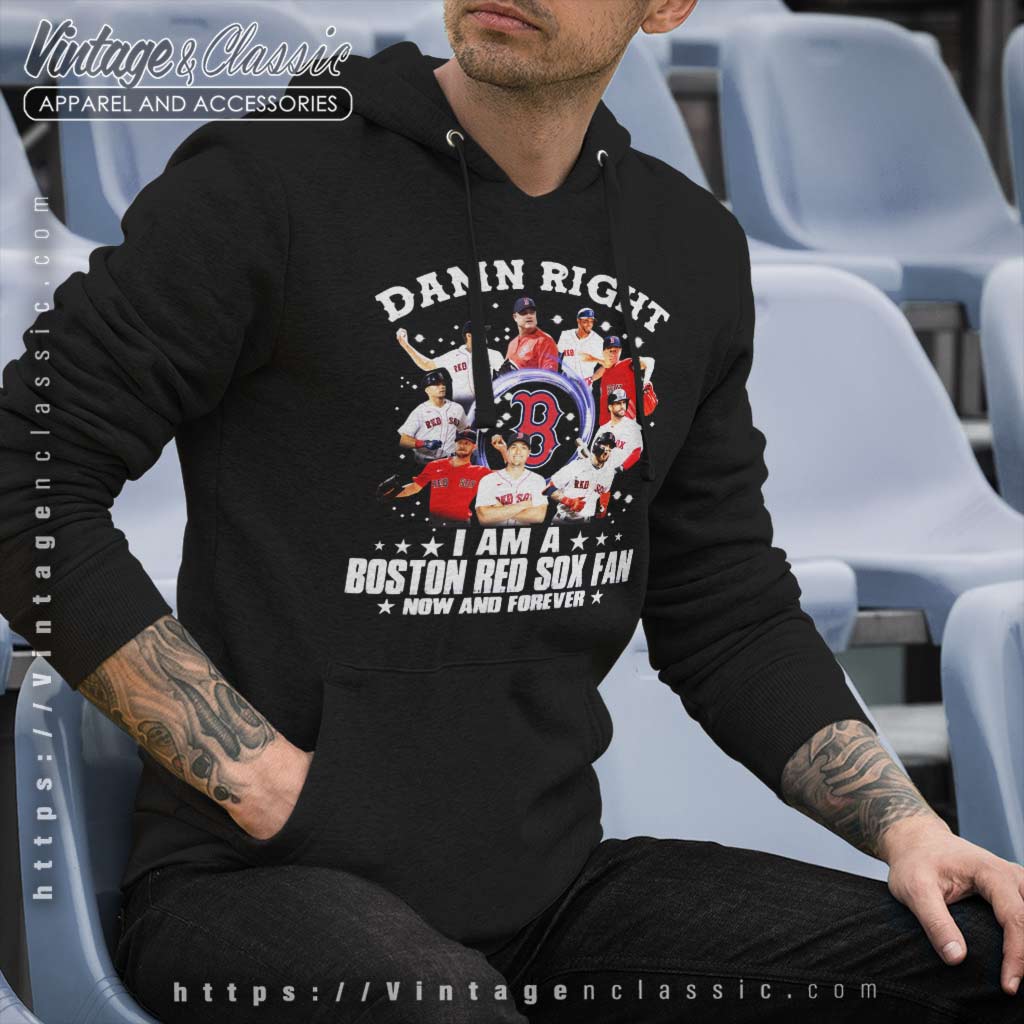 Nfl Damn Right I Am A Cowboys Fan Now And Forever T Shirt Hoodie V-neck  Size Up To 5xl, hoodie, sweater, long sleeve and tank top