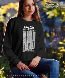 Dark Tranquillity Shirt Phantom Days Sweatshirt 1